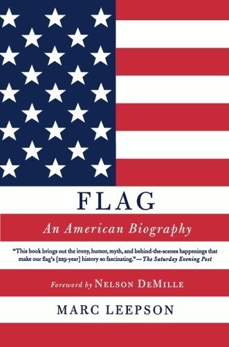 Flag: An American Biography Paperback - May 30, 2006