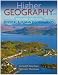Higher Geography: Physical and Human Environments