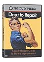 Dare to Repair: Do-It Herself Guide to Home Improvement