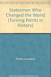 Statesmen who changed the world