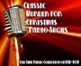 9 Classic Murder for Christmas Old Time Radio Broadcasts on DVD (over 5 Hours 31 Minutes running time)