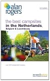 Best Campsites in Netherlands, Belgium & Luxembourg 2012 (Alan Rogers Guides)