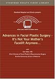 Advances in Facial Plastic Surgery -- It