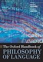The Oxford Handbook of Philosophy of Language (Oxford Handbooks in Philosophy)