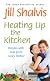 Heating Up the Kitchen