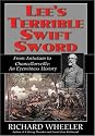 Lee's Terrible Swift Sword: From Antietam to Chancellorsville: An Eyewitness History