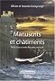 Manuscrits et Chatiments, r�cit d'un �crivain flibustier malouin