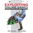 Exploiting Online Games: Cheating Massively Distributed Systems (Addison-Wesley Software...