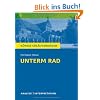 K�nigs Erl�uterungen: Textanalyse und Interpretation zu Hesse. Unterm Rad. Alle erforderlichen Infos f�r Abitur, Matura, Klausur und Referat plus Musteraufgaben mit L�sungen