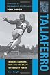 Taliaferro: Breaking Barriers from the NFL Draft to the Ivory Tower (Quarry Books)