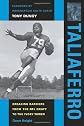 Taliaferro: Breaking Barriers from the NFL Draft to the Ivory Tower (Quarry Books)