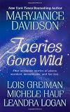 Faeries Gone Wild