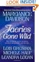 Faeries Gone Wild
