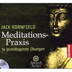 Meditations-Praxis: 14 grundlegende �bungen