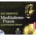 Meditations-Praxis: 14 grundlegende �bungen