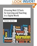 Choosing Web 2.0 Tools for Learning a...