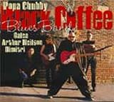 Popa Chubby Black Coffee Blues Band