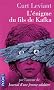 L'�nigme du fils de Kafka