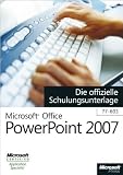 Produkt-Bild: Microsoft Office PowerPoint 2007 - Die offizielle Schulungsunterlage (77-603)