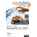 Microsoft Office PowerPoint 2007 - Die offizielle Schulungsunterlage (77-603)