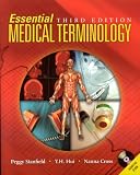 Essential Medical Terminology, Third Edition