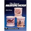 The Best of Shaving Mugs (A Schiffer Book for Collectors)