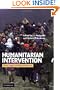 Humanitarian Intervention: Ethical, Legal and Political Dilemmas