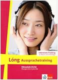 Produkt-Bild: L&oacute;ng, Chinesisch f&uuml;r Anf&auml;nger : Aussprachetraining, m. 2 Audio-CDs