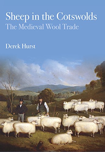 Sheep in the Cotswolds: The Medieval Wool Trade