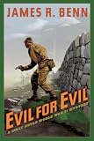 Evil for Evil: A Billy Boyle World War II Mystery Evil for Evil: A Billy Boyle World War II Mystery