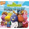 The Backyardigans: Born to Play
