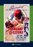 The Shanghai Gesture