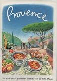 Provence : an accidental gourmet's sketchbook