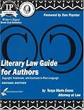 Literary Law Guide for Authors: Copyright, Trademark, and Contracts in Plain Language (Literary Entrepreneur series)