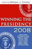 Winning the Presidency 2008