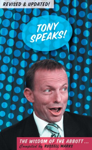 Tony Speaks!: The Wisdom of the Abbott - Revised & Updated