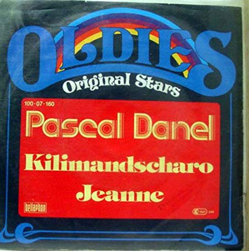 pascal - Pascal Danel Kilimandscharo - Jeanne 45 Rpm Single - Zortam Music