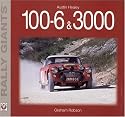 Big Healey - 100-six and 3000 (Rally Giants) (Rally Giants) (Rally Giants Series)