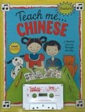 Teach Me Chinese (Paperback and Audio Cassette): A Musical Journey Through the Day
