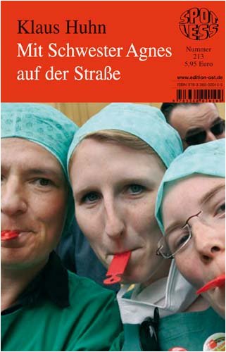 edition ost - Spotless Mit Schwester Agnes auf der Stra&szlig;e, Band 213
