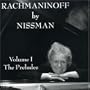Rachmaninoff by Nissman, Vol. 1: The Preludes