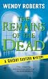 The Remains of the Dead (Ghost Dusters Mysteries, No. 1)