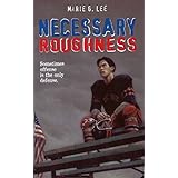 necessary roughness