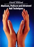 Manicure, Pedicure and Advanced Nail Techniques