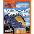 The Complete Idiot's Guide to Solar Power for your Home, 2nd Edition (Complete Idiot's Guide to)