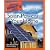 The Complete Idiot's Guide to Solar Power for your Home, 2nd Edition