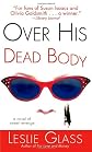 Over His Dead Body: A Novel of Sweet Revenge