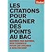 Les citations pour gagner des points au bac