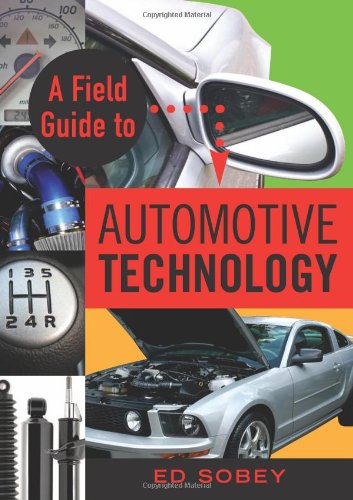 Textbook - A Field Guide to Automotive Technology
