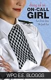 from EE Bloggs Diary of an On-call Girl: True Stories from the Front Line